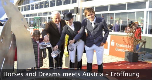 Horses and Dreams meets Austria - Eröffnung