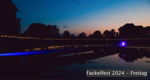 Fackelfest 2024 - Freitag